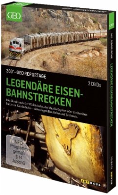 Legendäre Eisenbahnstrecken 360° GEO Reportage