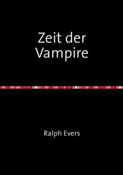 Zeit der Vampire - Evers, Ralph