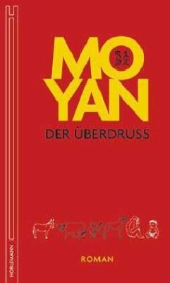 Der Überdruss - Mo Yan