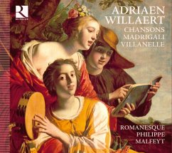 Chansons,Madrigali,Villanelle - Van Laethem/Malfeyt/Romanesque