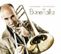 Bone Talks - Lehel/Wiegräbe/Möck/Schumacher/Schulz