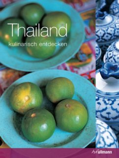 Thailand kulinarisch entdecken - Grimes, Lulu; Cheepchaiissara, Oi