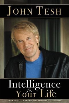 Intelligence for Your Life - Tesh, John