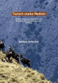 "Tierisch starke Medizin"