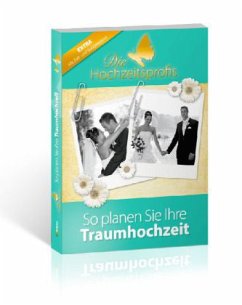 So planen Sie Ihre Traumhochzeit