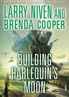 Building Harlequin's Moon - Niven, Larry; Cooper, Brenda
