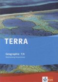 TERRA Geographie für Mecklenburg-Vorpommern. Schülerbuch 7./8. Klasse. Ausgabe für Gymnasien