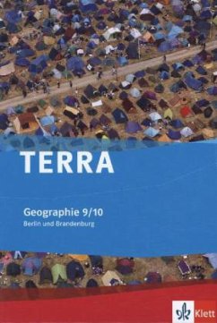 9./10. Schuljahr, Schülerbuch / TERRA Geographie für Berlin/Brandenburg