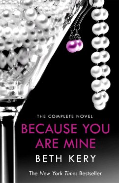 Because You Are Mine Complete Novel - Kery, Beth