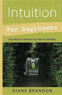 Intuition for Beginners - Brandon, Diane