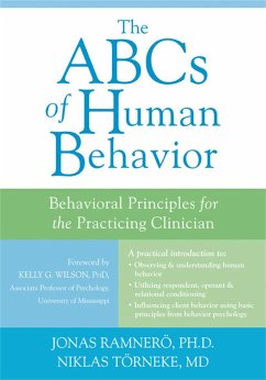 The ABCs of Human Behavior - Torneke, Dr. Niklas
