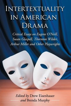 Intertextuality in American Drama - Eisenhauer, Drew
