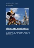 Florida mit Kleinkindern