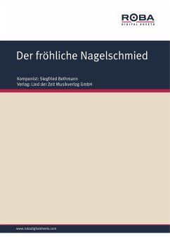 Der fröhliche Nagelschmied (eBook, ePUB) - Bethmann, Siegfried