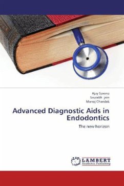 Advanced Diagnostic Aids in Endodontics - Saxena, Ajay;Jain, Saurabh;Chandak, Manoj
