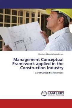 Management Conceptual Framework applied in the Construction Industry - Rojas Ponce, Christian Marcelo