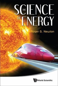 The Science of Energy - Newton, Roger G