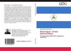 Nicaragua : Crisis Democrática - Reyes Guido, Oguer Albino