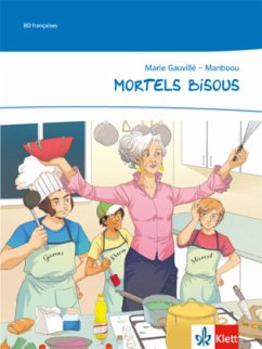 Mortels bisous - Gauvillé, Marie