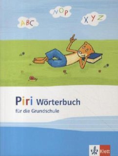 Piri. Wörterbuch Klasse 1-4 - Eckert-Kalthoff, Beate;Klaas, Karl H.