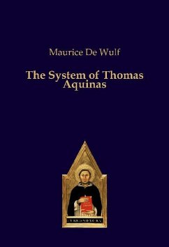 The System of Thomas Aquinas - de Wulf, Maurice
