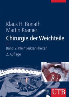 Chirurgie der Weichteile / Kleintierkrankheiten 2