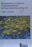 Movimientos artísticos contemporáneos : del impresionismo al pop-art