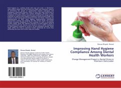 Improving Hand Hygiene Compliance Among Dental Health Workers - Ahmed, Elmuez Eltayeb
