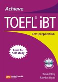 Achieve TOEFL Ibt: Student Book with Audio CD: Test-Preparation Guide