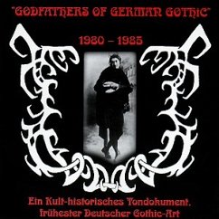 Godfathers Of German Gothic - Various Artists