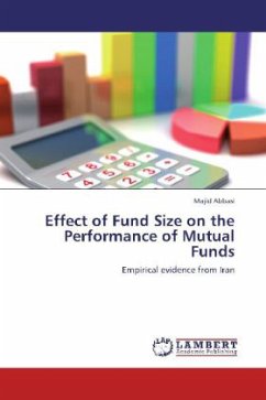 Effect of Fund Size on the Performance of Mutual Funds - Abbasi, Majid