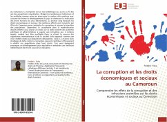 La corruption et les droits économiques et sociaux au Cameroun - Foka, Frédéric