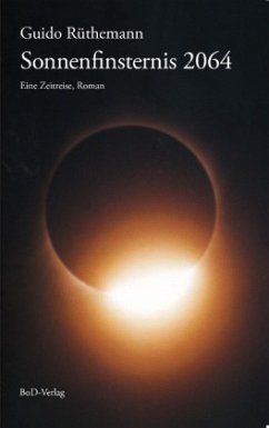 Sonnenfinsternis 2064 - Rüthemann, Guido