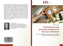 Cover Entrainement aux processus temporels et lien avec l'attention
