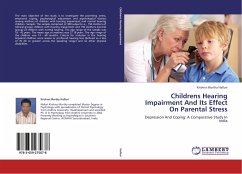 Childrens Hearing Impairment And Its Effect On Parental Stress
