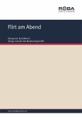 Flirt am Abend (fixed-layout eBook, ePUB)
