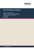 The old folks at home (fixed-layout eBook, ePUB)