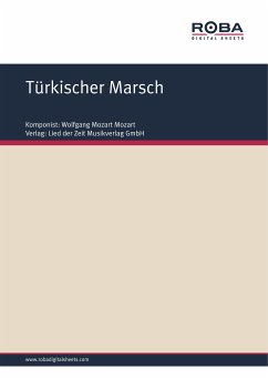 Türkischer Marsch (eBook, PDF) - Mozart, Wolfgang Amadeus; Hurdelhey, Rolf