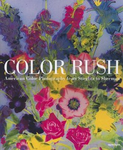 Color Rush: American Color Photography from Stieglitz to Sherman - Bussard, Katherine A.;Hostetler, Lisa
