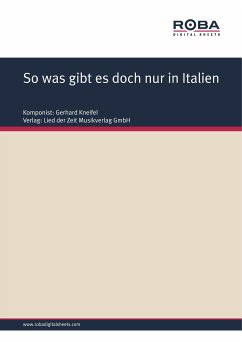 So was gibt es doch nur in Italien (eBook, PDF) - Kneifel, Gerhard; Degenhardt, Jürgen