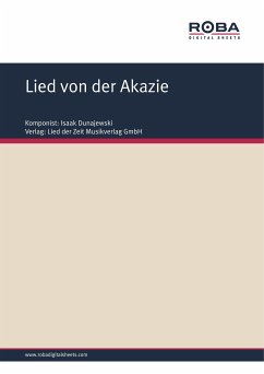 Lied von der Akazie (fixed-layout eBook, ePUB) - Dunajewski, Isaak; Janowski, Maurycy