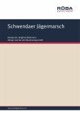 Schwendaer Jägermarsch (fixed-layout eBook, ePUB)