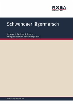 Schwendaer Jägermarsch (fixed-layout eBook, ePUB) - Bethmann, Siegfried