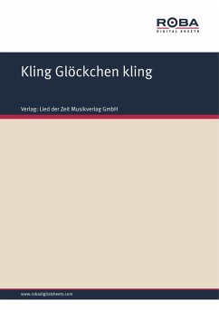 Kling Glöckchen kling (eBook, ePUB) - Volksweise