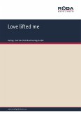 Love lifted me (eBook, ePUB)