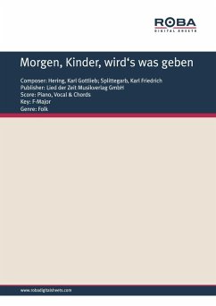 Morgen, Kinder, wird's was geben (eBook, PDF) - Splittegarb, Karl Friedrich; Hering, Karl Gottlieb