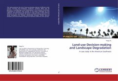 Land-use Decision-making and Landscape Degradation