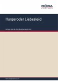 Hargeroder Liebesleid (fixed-layout eBook, ePUB)