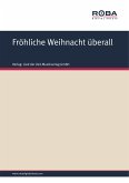 Fröhliche Weihnacht überall (eBook, PDF)