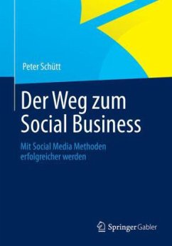 Der Weg zum Social Business - Schütt, Peter
